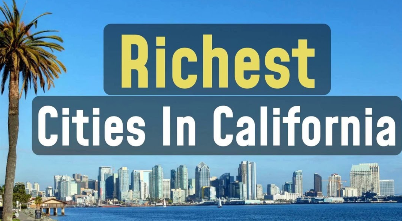 Richest Cities in California​​ in USA