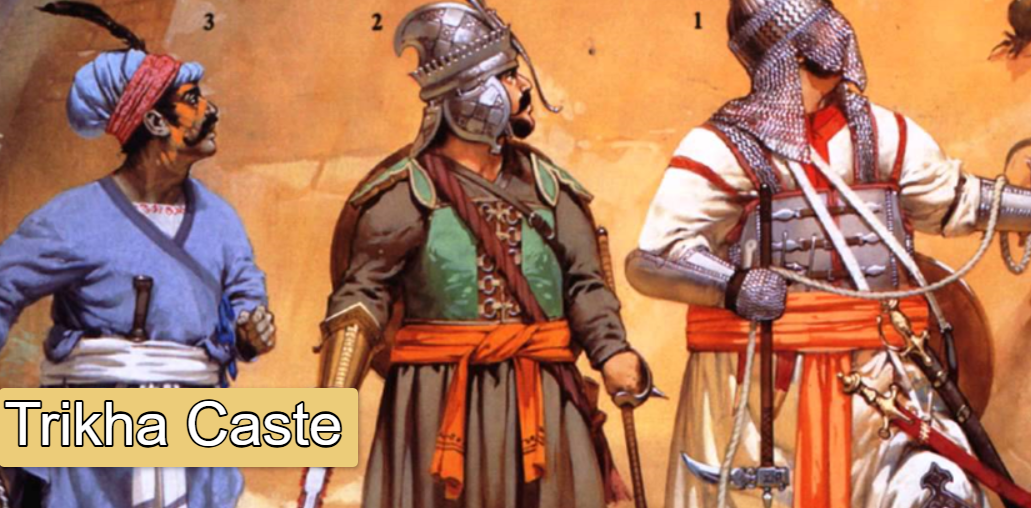 Trikha Caste: Old History, Origin and More