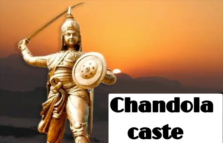 Chandola Caste: Old History ,Origin and More Details
