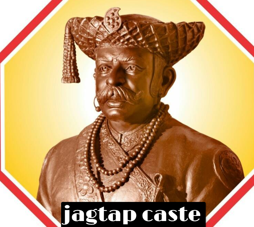 Jagtap Caste: Old History, Origin And More